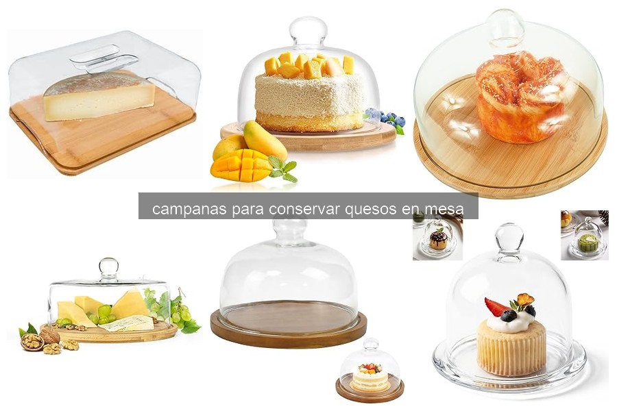 Comparativa de campanas para conservar quesos en 2026