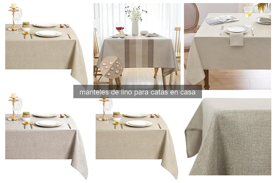 ¿Qué son los manteles de lino y sus ventajas para catas?